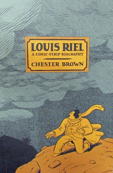 Livre de Louis Riel | Louis Riel en comique (version anglaise)