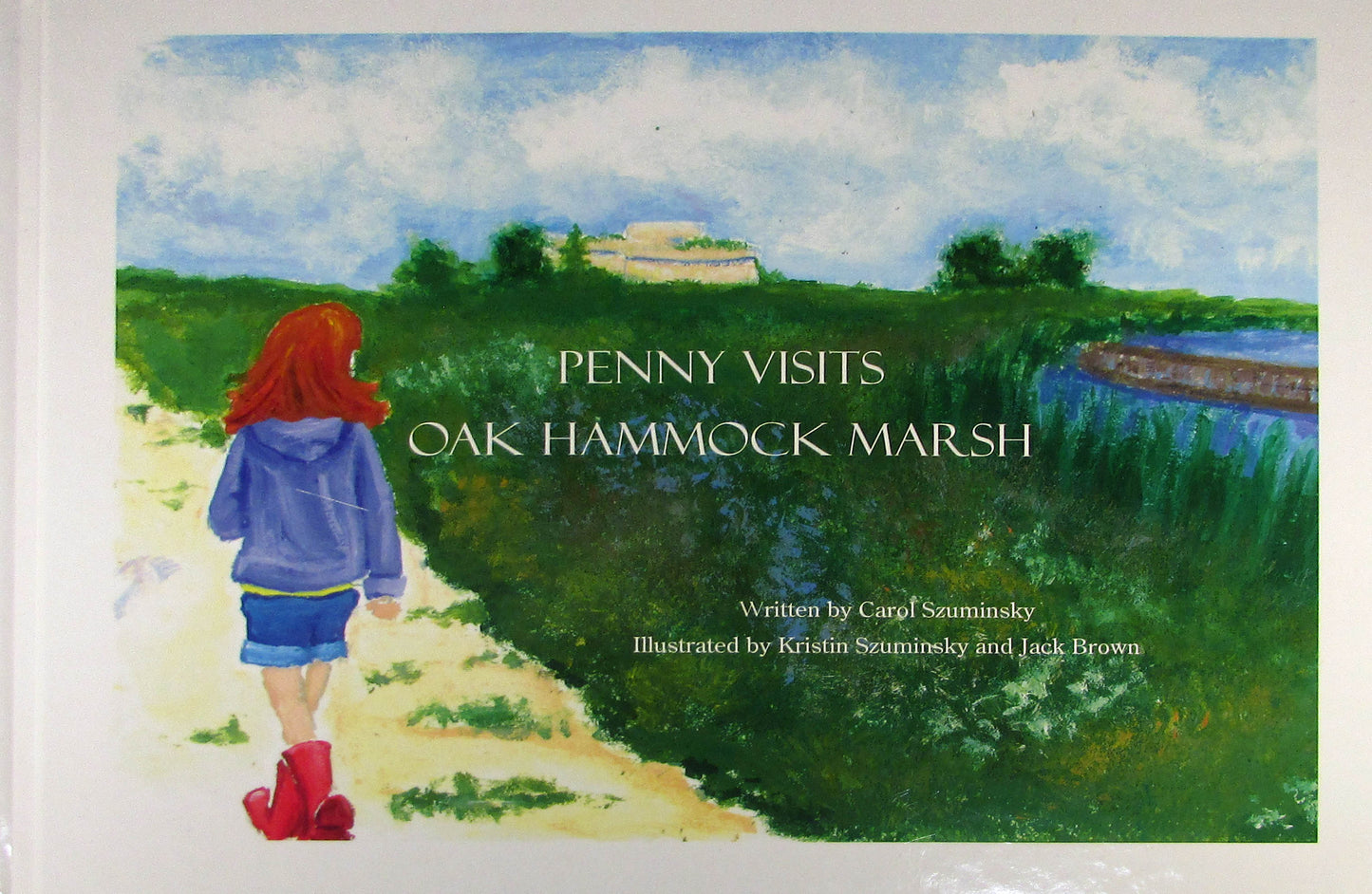 Penny visite le marais Oak Hammock | "Penny visite le marais d'Oak Hammock"
