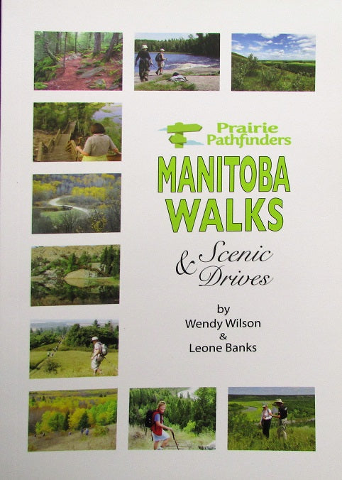 Manitoba Walks | Promenades à Manitoba